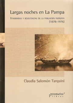 Largas noches en La Pampa - Claudia Salomón Tarquini