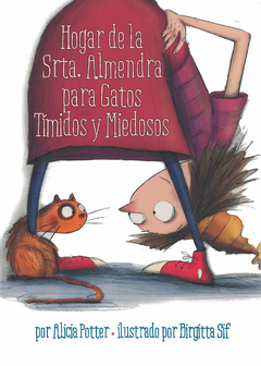 Hogar de la Srta. Almendra para gatos tímidos y miedosos - Libro