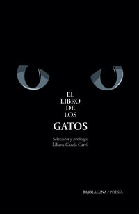 El libro de los gatos - Liliana García Carril (Selección) - Libro