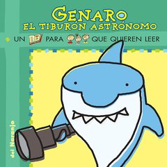 Genaro el tiburón astrónomo - María Gabriela Belziti - Libro