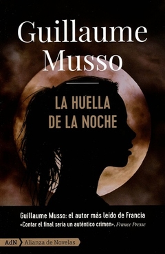 La huella de la noche - Guillaume Musso
