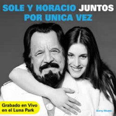 Soledad / Horacio Guarany - Sole y Horacio juntos por única vez - CD