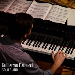Guillermo Paulucci - Solo Piano - CD