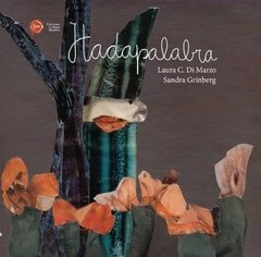 Hadapalabra - Laura C. Di Marzo y Sandra Grinberg - Libro