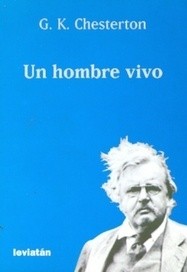 Un hombre vivo - G. K. Chesterton - Libro