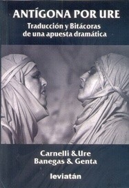 Antígona por Ure - Carnelli & Ure / Banegas & Genta - Libro