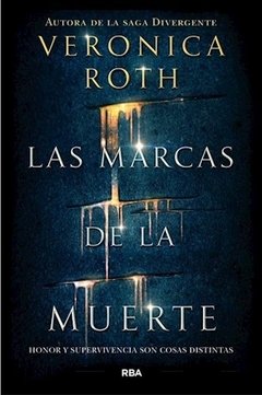 Las marcas de la muerte - Verónica Roth - Libro