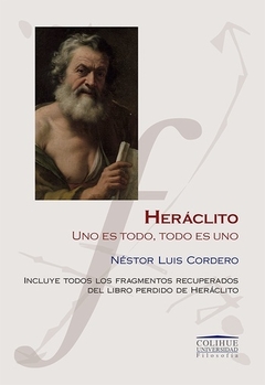 Heráclito - Néstor Cordero - Libro