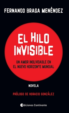 El hilo invisible - Fernando Braga Menéndez