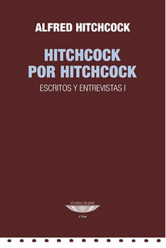 Hitchcock por Hitchcock - Alfred Hitchcock - Libro
