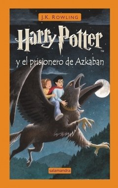 Harry Potter y el prisionero de Azkaban - J. K. Rowling - Libro