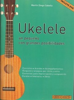 Ukelele - Un pequeño con grandes posibilidades - Martín D. Cabello - Libro (con DVD)