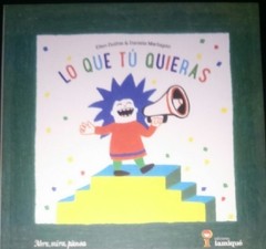 Lo que tú quieras - Ellen Duthie & Daniela Martagón - Libro