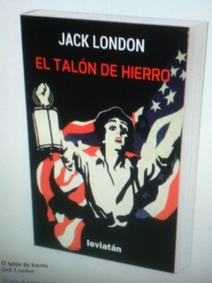 El talón de hierro - Jack London - Libro