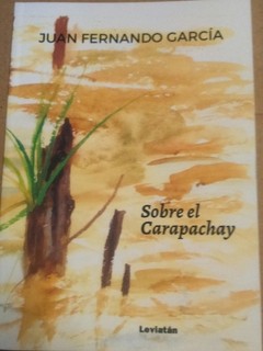 Sobre el Carapachay - Juan Fernando García - Libro