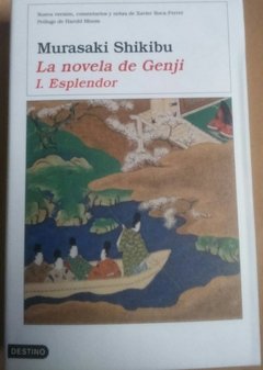 La novela de Genji - I - Esplendor - Murasaki Shikibu - Libro
