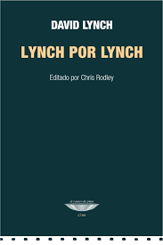 Lynch por Lynch - David Lynch - Libro