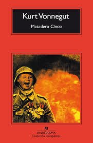 Matadero Cinco - Kurt Vonnegut - Libro