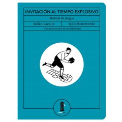 Invitacion al tiempo explosivo - Manual de Juegos - Libro