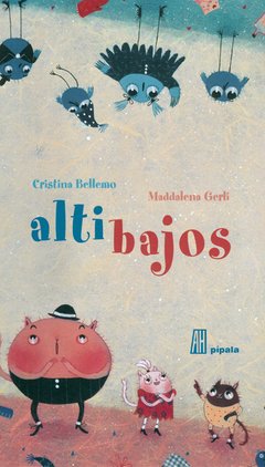 Altibajos - Cristina Bellemo y Maddalena Gerli - Libro