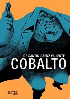Cobalto - De Santis y Saenz Valiente - Libro