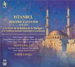 Istanbul - Dimitri Cantemir - Jordi Savall - SACD Hybrid + Booklet en 6 idiomas