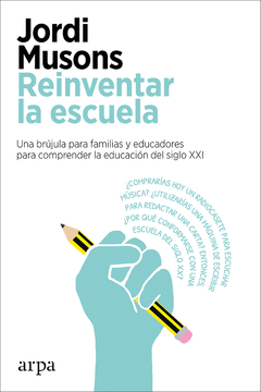 Reinventar la escuela - Jordi Musons