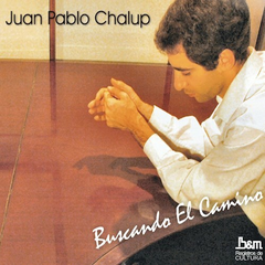 Juan Pablo Chalup - Buscando el camino - CD