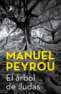 El árbol de Judas - Manuel Peyrou - Libro