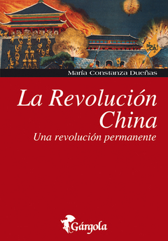 La Revolución China - María Constanza Dueñas