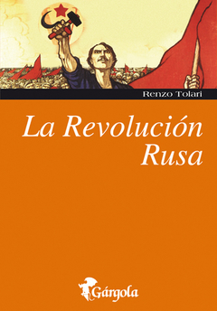 La Revolución Rusa - Renzo Tolari
