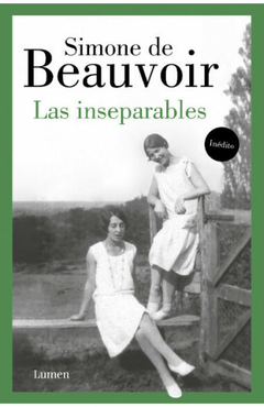 Las inseparables - Simone de Beauvoir