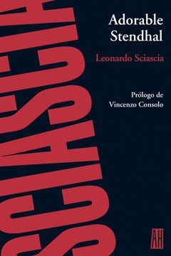 Adorable Stendhal - Leonardo Sciascia - Libro