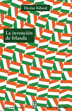 La invención de Irlanda - Declan Kiberd - Libro