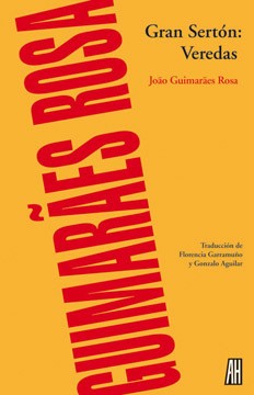 Gran Sertón - Veredas - Joao Guimaráes Rosa - Libro