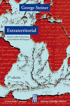 Extraterritorial - George Steiner - Libro