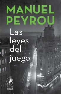 Las leyes del juego - Manuel Peyrou - Libro