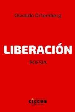 Liberación - Osvaldo Ortemberg