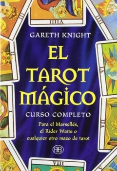 El tarot mágico - Gareth Knight - Libro