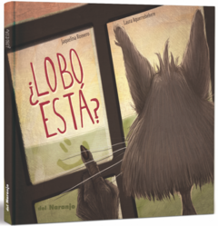 Lobo está - Jaquelina Romero / Laura Aguerrehebere (Ilustraciones)