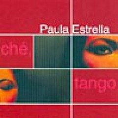Paula Estrella - Che Tango - CD