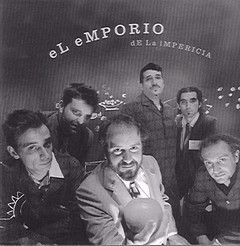 El emporio de la impericia - El emporio de la impericia - CD