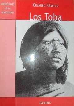 Los Toba - Orlando Sánchez - Libro