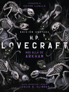 H. P. Lovecraft - Más allá de Arkham - Edición anotada - Libro