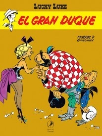 Lucky Luke - El gran duque - Libro 18 - Rene Goscinny / Morris (Ilustrador)