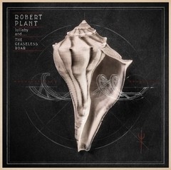 Robert Plant - Lullaby and... The Ceaseless Roar - CD