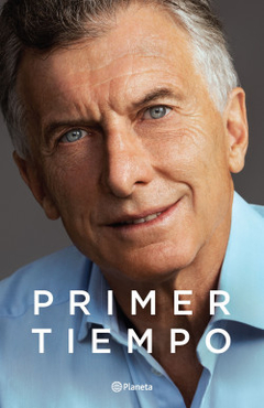 Primer tiempo - Mauricio Macri - Libro