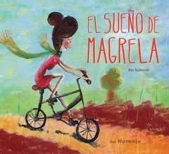 El sueño de Magrela - Rita Taraborelli - Libro