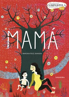 Mamá - Mariana Ruiz Johnson - Libro