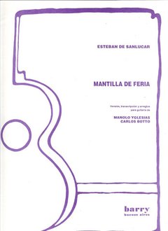 Mantilla de feria - Esteban de Sanlúcar / Manolo Yglesias - Partitura